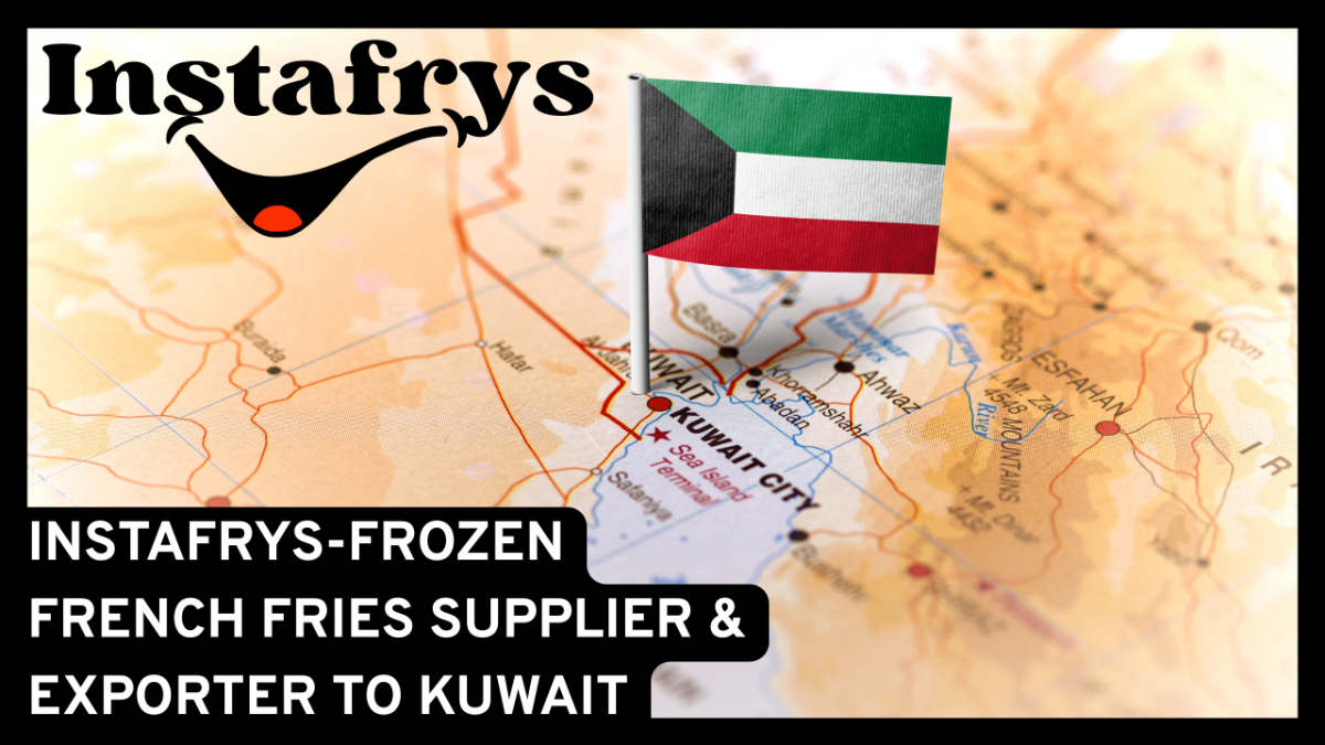 Instafrys – Trusted Frozen French Fries Supplier and Exporter from India to Kuwait